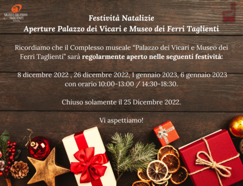 “Palazzo dei Vicari e Museo dei Ferri Taglienti”: aperto per le festività